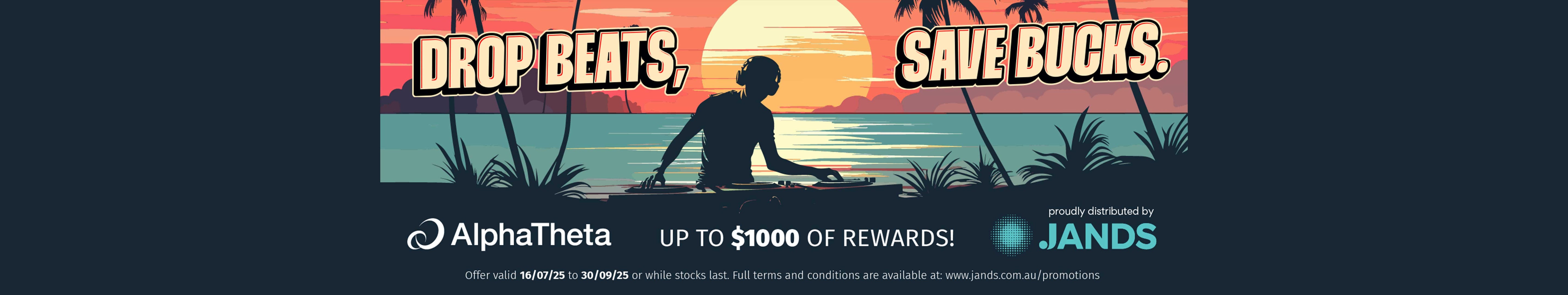 AlphaTheta - Drop Beats, Save Bucks. Promotion