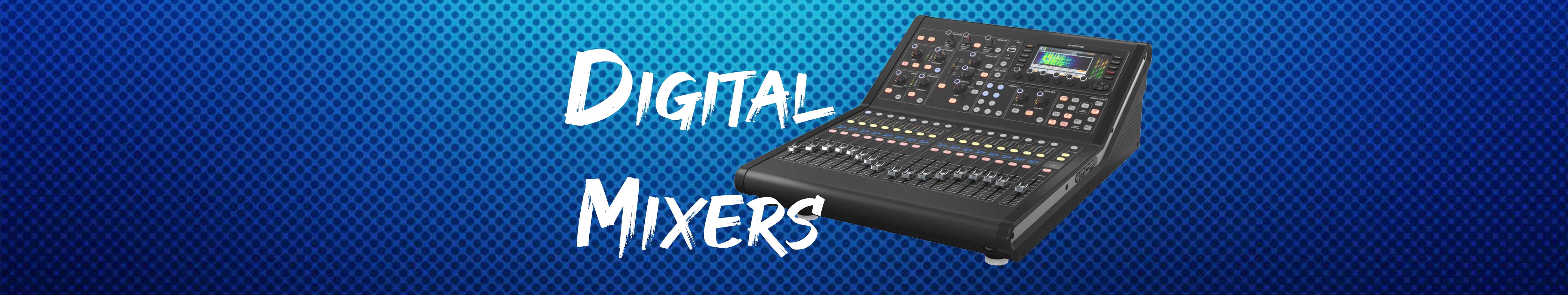 Digital Mixers