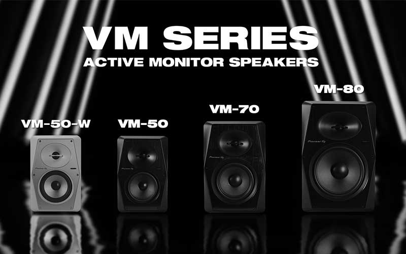 Pioneer DJ VM Series Monitors — VM-50, VM-70, VM-80