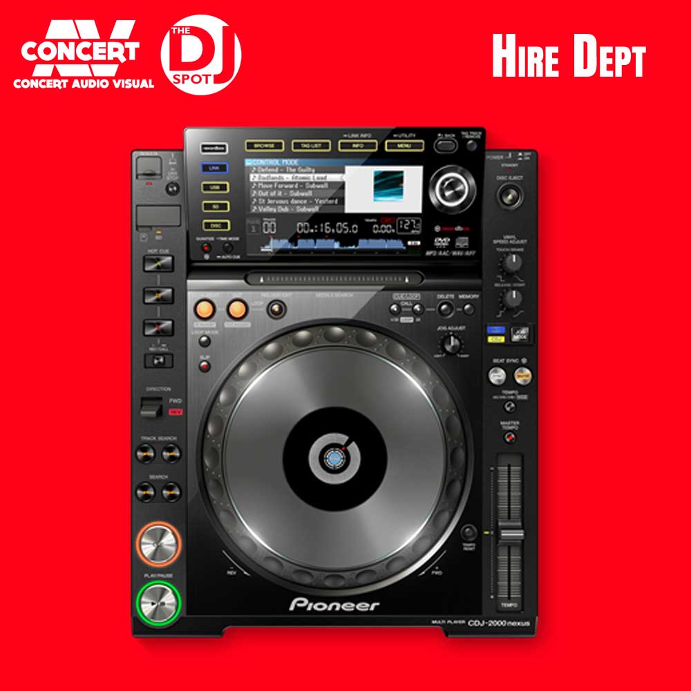 HIRE - PIONEER CDJ2000 Nexus